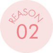 Reason 2